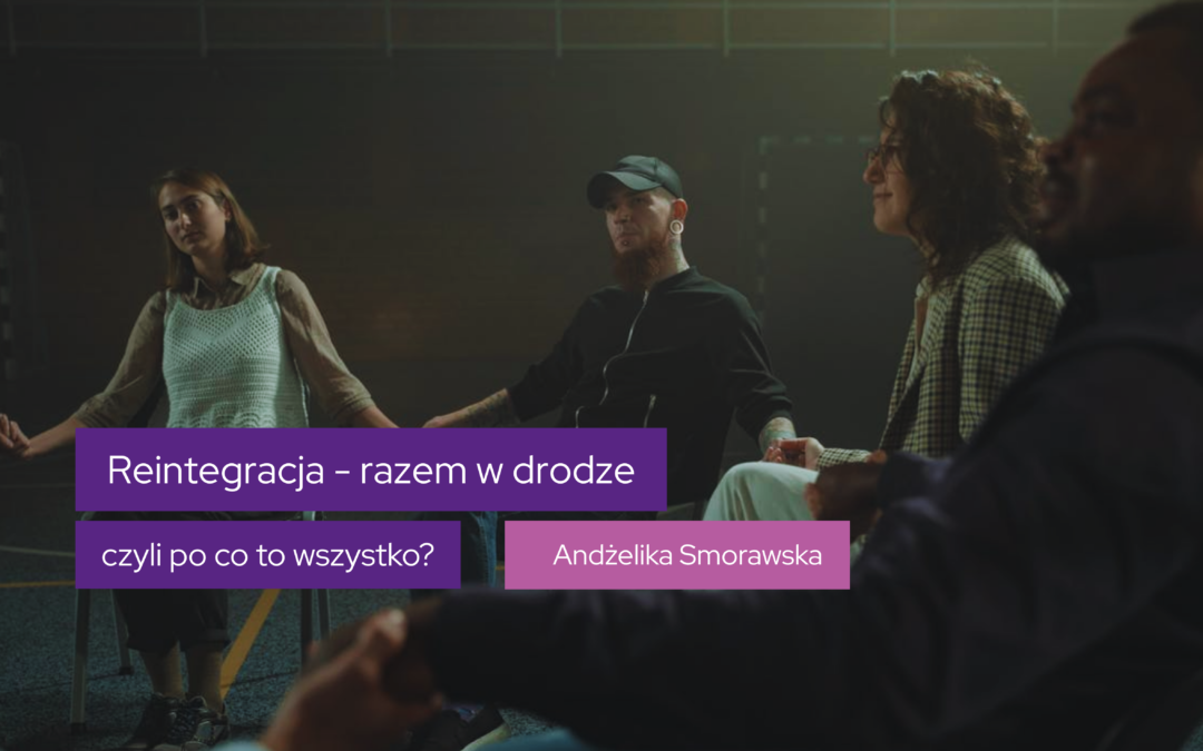 R – Razem w drodze – czyli po co to wszystko?