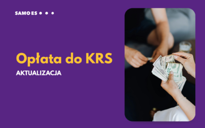 Już nie zapłacisz za rejestracje i zmiany w KRS