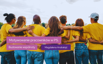 Motywowanie pracowników. Budowanie wspólnoty