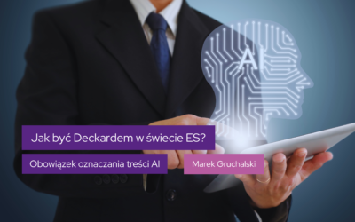 Jak być Deckardem w świecie ES? Obowiązek oznaczania treści AI
